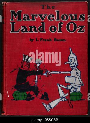 Die vogelscheuche und Tin woodman Hände schütteln. Das wunderbare Land von Oz. Eine Berücksichtigung der weiteren Abenteuer der Vogelscheuche und Tin Woodman... Eine Fortsetzung der Zauberer von Oz... Dargestellt von John R. Neill, etc. London: F. H. Revell Co., 1904. Quelle: 12812.aa.46 vordere Abdeckung. Stockfoto