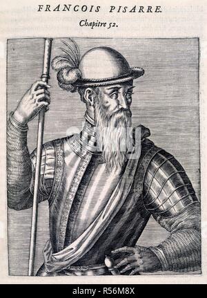 Francisco Pizarro. Mias Pourtraits et des Hommes zeigt Grecz, L. in Paris, 1584. Francisco Pizarro. (1478-1541). Spanischer Soldat und Eroberer Perus. Portrait. Bild von mias Pourtraits et des Hommes zeigt Grecz, Latein, et Payens, etc. Ursprünglich veröffentlicht in Paris, 1584 entnommen. . Quelle: 134. w., 13, 14, 374. Sprache: Französisch. Stockfoto