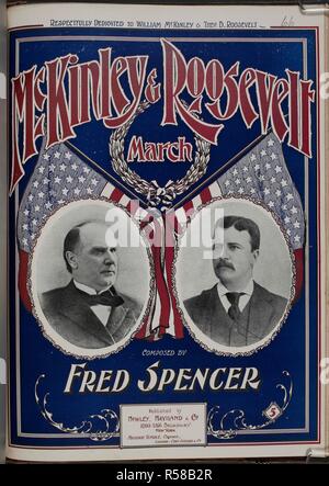 Musik abdecken. Fotografische Porträts der Präsidenten William McKinley und Theodore Roosevelt. McKinley und Roosevelt. März. New York, Chicago: Howley, Haviland & Co, 1900. Quelle: H. 3282. bb. (66). Stockfoto