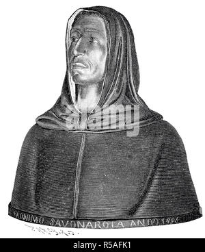 Girolamo Maria Francesco Matteo Savonarola, September 21, 1452, 23. Mai 1498, Italienisch Dominikanische und buß Prediger, 1880 Stockfoto