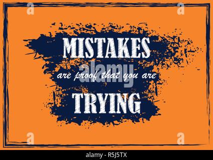 Inspirierende motivation Zitat Fehler sind der Beweis dafür, dass Sie versuchen, Vektor Poster Stock Vektor