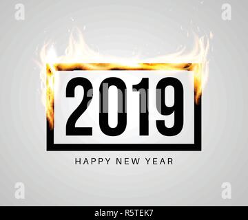 Brennen von schwarzen Rahmen mit 2019 im Inneren. Congratulatory Banner oder Grußkarte Vorlage für das Neue Jahr. Vector Illustration. Stock Vektor