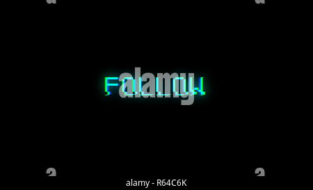 Text mit schlechtem Signal folgen. Glitch Wirkung Stockfoto