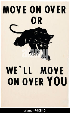 'Move auf Über oder Wir über Sie 'Poster 1965 mit einem schwarzen Panther später von der Black Panther Party für Selbstverteidigung in Oakland, Kalifornien, gegründet von 1966 bewegen. Weitere Informationen finden Sie unten. Stockfoto