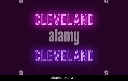 Neon Name des Cleveland City in den USA. Vektor Text von Cleveland, Neon Beschriftung mit Hintergrundbeleuchtung in dünnen Stil, Lila und violetten Farben. Isolierte glowin Stock Vektor