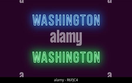 Neon Name von Washington City in den USA. Vektor Text von Washington, Neon Beschriftung mit Hintergrundbeleuchtung in dünnen, blauen und grünen Farben. Glühende isoliert Stock Vektor