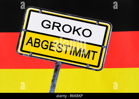 Schild - Deutschland hat auf der groko gestimmt. großen Koalition in Deutschland Stockfoto