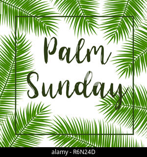 Green Palm Blätter Vektor quadratischen Rahmen. Vector Illustration für den christlichen Feiertag. Palmsonntag text handschriftlichen Font. Stockfoto