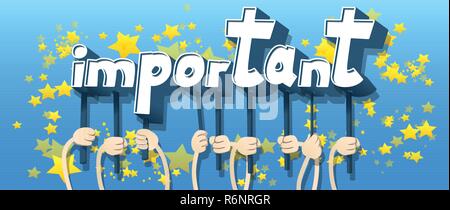 Diverse Hände, die Buchstaben des Alphabets erstellt das Wort wichtig. Vector Illustration. Stock Vektor