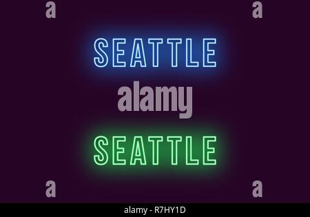 Neon Name des Seattle City in den USA. Vektor Text von Seattle, Neon Beschriftung mit Hintergrundbeleuchtung Fett Stil, blauen und grünen Farben. Isolierte glühende Titel Stock Vektor