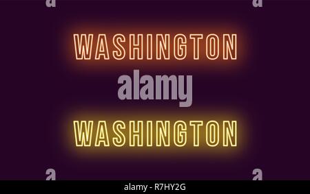 Neon Name von Washington City in den USA. Vektor Text von Washington, Neon Beschriftung mit Hintergrundbeleuchtung Fett Stil, orangen und gelben Farben. Isolierte Leuchten Stock Vektor