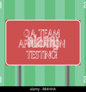 Handschrift text QA-Team Anwendungstests. Konzept Bedeutung Fragen und Antworten zu Software Test leeren rechteckigen Outdoor Farbe Wegweiser Foto Stockfoto