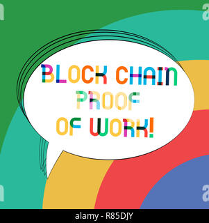 Schreiben Hinweis Übersicht Block Kette Nachweis der Arbeit. Business foto Präsentation dezentrale Geld Handel cryptocurrency Oval beschrieben Farbe Rede Stockfoto