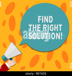 Text Zeichen zeigen, finden die richtige Lösung. Konzeptionelle Foto auf der Suche nach der besten Alternative zu lösen Probleme Hu Analyse Hand Megaphon leer Stockfoto