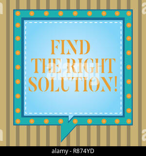 Text Zeichen zeigen, finden die richtige Lösung. Konzeptionelle Foto auf der Suche nach der besten Alternative zu Probleme Square Sprechblasen innerhalb einer anderen Witz lösen Stockfoto