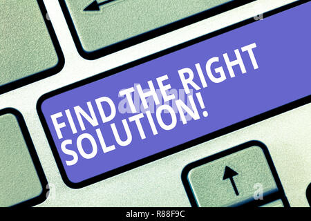 Text Zeichen zeigen, finden die richtige Lösung. Konzeptionelle Foto auf der Suche nach der besten Alternative Probleme Tastatur Absicht zu lösen zu erstellen berechnen Stockfoto