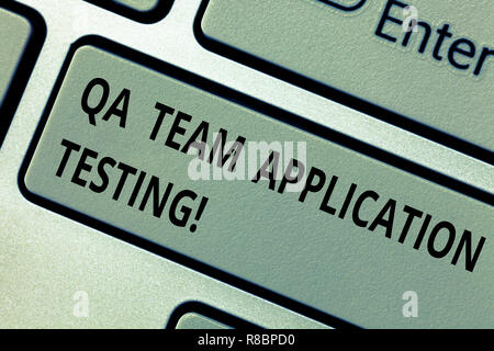 Konzeptionelle Handschrift mit dem QA-Team Anwendungstests. Business Foto Text Frage und Antworten, Software Test Taste der Tastatur Absicht zu c Stockfoto