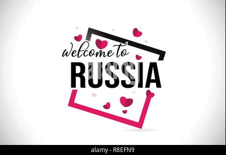 Russland Willkommen in Wort Text mit handschriftlichen Font und roten Herzen Square Design Illustration Vektor. Stock Vektor