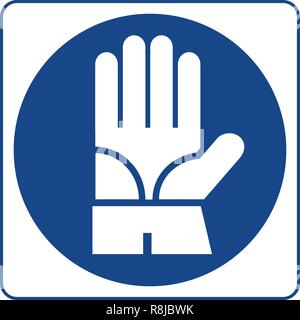 Pflichtfeld Zeichen - Schutzhandschuhe in diesem Bereich erforderlich. Stock Vektor