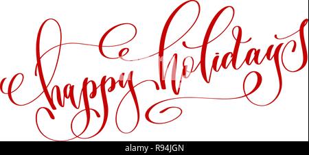 Happy Holidays - rote Hand Schriftzug text Stock Vektor