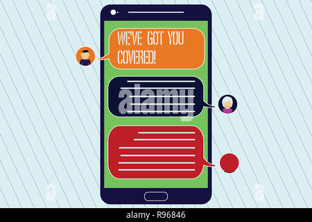 Handschrift text Wir Haben Sie bedeckt. Begriff Sinne Versicherungsgeschäft und demonstratingal Protection Service Mobile Messenger Bildschirm mit Chat Er Stockfoto