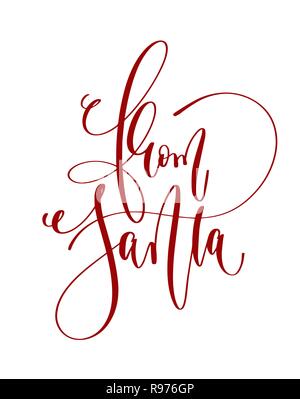 Von Santa - hand Beschriftung Beschriftung text Stock Vektor