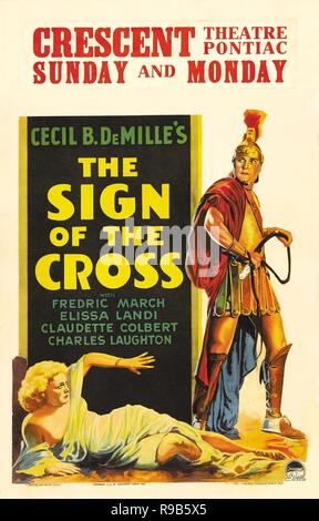 Original Film Titel: DAS ZEICHEN DES KREUZES. Englischer Titel: DAS ZEICHEN DES KREUZES. Jahr: 1932. Regisseur: CECIL B DEMILLE. Quelle: Paramount Pictures/Album Stockfoto