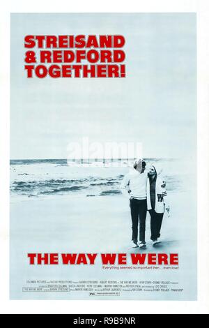 Original Film Titel: DIE ART UND WEISE, WIE WIR WAREN. Englischer Titel: DIE ART UND WEISE, WIE WIR WAREN. Jahr: 1973. Regie: Sydney Pollack. Quelle: Columbia Pictures/Album Stockfoto