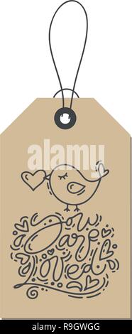 Vektor Monoline-versicherer Kalligraphie Satz aus, den Sie auf Kraftpapier tag geliebt werden. Isolierte Valentines Tag Hand gezeichnet Schriftzug Abbildung. Herz Ferienwohnung Skizze doodle Design valentine Karte. liebe Dekor für Web-, Hochzeits- und Drucken Stock Vektor