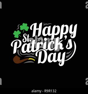 Happy St. Patrick's Day. Saint Patrick's Day zitieren und sagen: Stock Vektor
