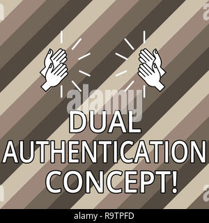 Konzeptionelle Handschrift mit Dual-Konzept. Business Foto Text müssen zwei Arten von Anmeldeinformationen für die Authentifizierung Hu Analyse Hände Cl Stockfoto