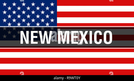 New Mexico State auf eine USA-Flagge im Hintergrund, 3D-Rendering. Vereinigte Staaten von Amerika Fahne im Wind. Stolz, Amerikanische Fahne Winken, USA New York s Stockfoto