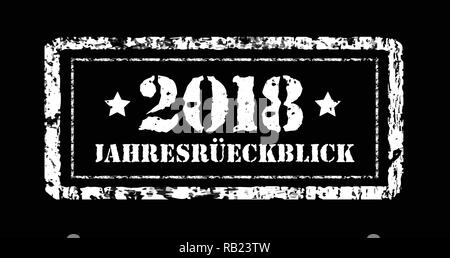 Jahresruckblick 2018. Rückblick auf das Jahr, Stempel auf einem weißen 