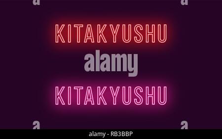 Neon Name der Kitakyushu City in Japan. Vektor Text von Kitakyushu, Neon Beschriftung mit Hintergrundbeleuchtung in dünnen Stil, rot und rosa Farben. Glühende isoliert Stock Vektor