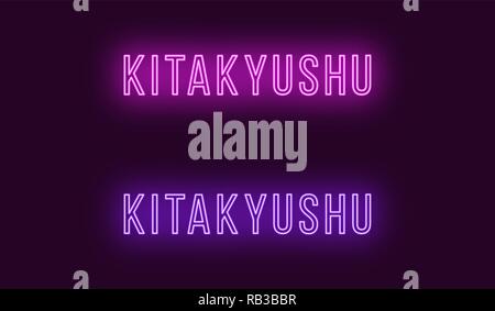 Neon Name der Kitakyushu City in Japan. Vektor Text von Kitakyushu, Neon Beschriftung mit Hintergrundbeleuchtung in dünnen Stil, Lila und violetten Farben. Isolierte gl Stock Vektor