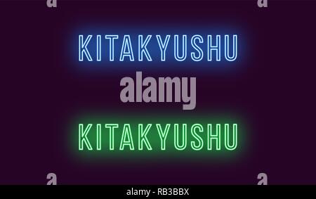 Neon Name der Kitakyushu City in Japan. Vektor Text von Kitakyushu, Neon Beschriftung mit Hintergrundbeleuchtung in dünnen, blauen und grünen Farben. Isolierte glowi Stock Vektor