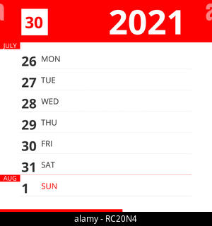 Kalender Planer für Woche 30 im Jahr 2021, endet am 1. August 2021. Stockfoto
