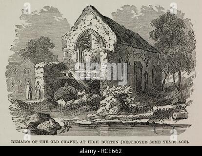 Die alte Kapelle bei hohen Burton. Eine zerstörte Gebäude im 19. Jahrhundert zerstört. Skizze. Geschichte der Gemeinde von Preston und seine Umgebung, in der Grafschaft von Lancaster. Preston, Lancaster. 1857, HARDWICK, Charles, von Preston. Quelle: 10358.f 17 188 (DET). Sprache: Englisch. Stockfoto