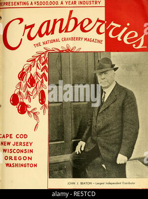 . Preiselbeeren;: die nationalen cranberry Magazin. Preiselbeeren. Das entspricht einem 5.000.000 $. Ein Jahr der Industrie. : Ape COD NEW JERSEY WISCONSIN OREGON WASHINGTON, November, 1938, 20 Cent. Bitte beachten Sie, dass diese Bilder sind von der gescannten Seite Bilder, die digital für die Lesbarkeit verbessert haben mögen - Färbung und Aussehen dieser Abbildungen können nicht perfekt dem Original ähneln. extrahiert. Portland, CT [etc. ]: Taylor Pub. Co [etc. ] Stockfoto