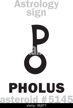 Astrologie Alphabet: PHOLUS (kentaur), Asteroid Nr. 5145. Hieroglyphen Zeichen Zeichen (Symbol, in den späten 1990er Jahren vorgeschlagen). Stock Vektor