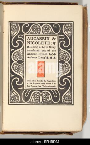 Aucassin und Nicolette - eine Liebesgeschichte Übersetzt aus der Alten Französischen MET DP -13372-059. Stockfoto