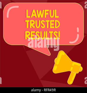 Text Zeichen zeigen, rechtmäßige vertrauenswürdige Ergebnisse. Konzeptionelle Foto schließen Abkommen, das durch Verträge und Abkommen Megaphon Foto- und leeren rechteckigen sichern Stockfoto