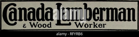. Kanadische Forstindustrie Januar-Juni 1913. Holzschlag; Wälder und Forstwirtschaft; Wald; Wald - zellstoffindustrie; Holz verarbeitenden Industrien. Kanada LUMBERMAN UND WOODWORKER 27 einer nationalen Zeitschrift. Am 1. und 15. jedes Monats von Hugh G. MACLEAN, BEGRENZT, Verleger HUGH C. MacLEAN, Winnipeg, Präsident ausgestellt. THOS. S. JUNGE, Toronto, General Manager. Büros und Niederlassungen: TORONTO - Telefon Haupt 2362 - 220 King Street West Vancouver - Telefon Seymour 2013 - Hutchison Block MONTREAL - Telefon Haupt 2299 - 119 Board of Trade WINNIPEG - Telefon Garry856 - Kommerzielle Reisenden Bl Stockfoto