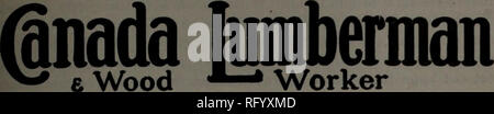 . Kanadische Forstindustrie Januar-Juni 1915. Holzschlag; Wälder und Forstwirtschaft; Wald; Wald - zellstoffindustrie; Holz verarbeitenden Industrien. März 1. 1935. Am 1. und 15. jedes Monats von Hugh G. MACLEAN, BEGRENZT, Verleger HUGH C. MacLEAN, Winnipeg, Präsident ausgestellt. THOS. S. JUNGE, Toronto, General Manager. Büros und Niederlassungen: TORONTO - Telefon A. 2700 - - 347 Adelaide Street West Vancouver - Telefon Seymour 2013 - Hutchison Block MONTREAL - Telefon Haupt 2299 - - 119 Board of Trade WINNIPEG - Telefon Garry856 - Kommerzielle Reisende 'Bldg. NEW YORK - Tel. 3108 Beekman Stockfoto