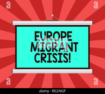 Konzeptionelle Handschrift zeigt Europa Wanderarbeitnehmer Krise. Business foto Präsentation Europäischer Flüchtlingsfonds Krise aus einer Periode Anfang 2015 Portable Wand Pr Stockfoto