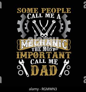 Mechaniker rufen Sie mich Vater, Vater Tag zitieren und sagen: Stock Vektor
