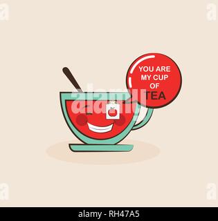 Lustige Tasse Tee mit lustigen Zitat, valentine Grußkarte. Vector Illustration Stock Vektor