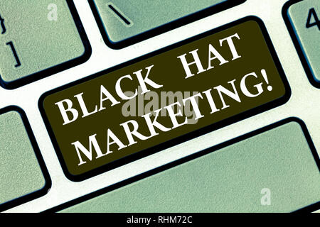 Schreiben Hinweis zu schwarzen Hut Marketing. Business foto Präsentation Suche Optimierung beinhaltet Design Website gefunden werden einfach Taste der Tastatur Absicht, Stockfoto