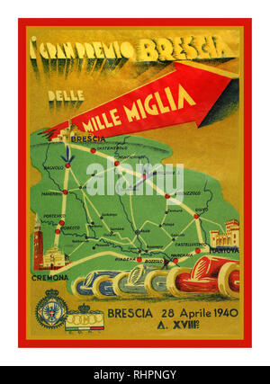 MILLE MIGLIA 1940 WW2 Vintage Motor Racing Poster Mille Miglia 1. Grand Prix Brescia 28. April 1940. Trotz einer Suspendierung der Mille Miglia durch Mussolini aufgrund eines tödlichen Unfalls im Jahr 1938, der zum Tod von 10 Zuschauern führte eine kleinere Version der Veranstaltung, wurde offiziell die Gran Premio di Brescia über einem Dreieckskurs mit Brescia, Mantua und Cremona an der Spitze ausgetragen. Das Rennen umfasste neun Runden über die 104-km-Strecke von Hanstein – Baumer gewann das Rennen. Gewinngeschwindigkeit 104,20 km/h in einem BMW Stockfoto