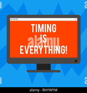 Text Zeichen zeigen, Timing ist alles. Konzeptionelle Foto, wenn die Zeit reif ist, wird alles in Platz leer Computer Desktop Monitor Farbe fallen Stockfoto